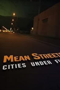 Primary photo for Mean Streets: Cities Under Fire