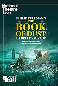 National Theatre Live: The Book of Dust - La Belle Sauvage (2022)