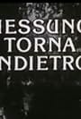 Nessuno torna indietro (1987)