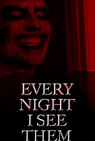 Every Night I See Them (2021)