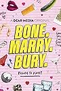 Bone, Marry, Bury (2022)