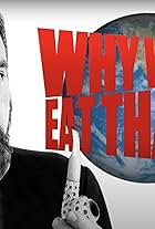 Why Would You Eat That? (2012)