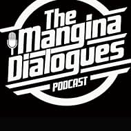 The Mangina Dialogues (Podcast) (2019)