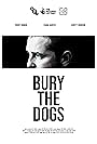 Bury the Dogs (2023)