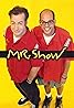 Mr. Show with Bob and David (TV Series 1995–1998) Poster