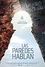 Las paredes hablan (2022)