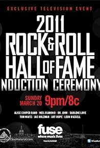 Primary photo for The 2011 Rock and Roll Hall of Fame Induction Ceremony