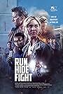 Treat Williams, Thomas Jane, Radha Mitchell, April McCullough, Britton Sear, Olly Sholotan, Isabel May, and Eli Brown in Run Hide Fight (2020)