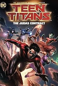 Primary photo for Teen Titans: The Judas Contract