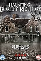 The Haunting of Borley Rectory