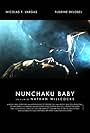 Nunchaku Baby (2016)