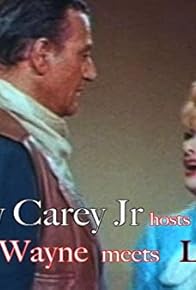 Primary photo for Harry Carey Jr Hosts John Wayne Meets Lucy