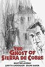 The Ghost of Sierra de Cobre (1964)