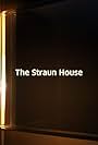 The Straun House (2005)