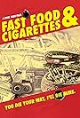 Fast Food & Cigarettes (2019)