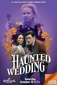 Janel Parrish, Dominic Sherwood, and Cassandra Potenza in Haunted Wedding (2024)