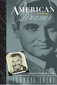 Primary photo for Frankie Laine: An American Dreamer