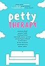 Petty Therapy (2017)