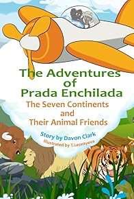 Primary photo for The Adventures of Prada Enchilada; the Seven Continents & Their Animal Friends