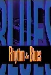 Primary photo for Rhythm & Blues