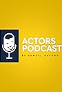 Actors Podcast (2022)