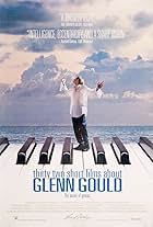 Thirty Two Short Films About Glenn Gould