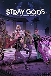 Primary photo for Stray Gods: The Roleplaying Musical