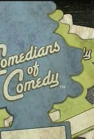 The Comedians of Comedy (2005)