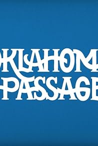 Primary photo for Oklahoma Passage