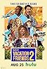 Vacation Friends 2 (2023) Poster