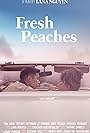 Fresh Peaches (2019)