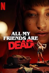 Julia Wieniawa-Narkiewicz in All My Friends Are Dead (2020)