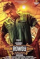 Naanum Rowdy Thaan