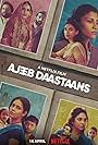 Shefali Shah, Fatima Sana Shaikh, Inayat Verma, Konkona Sen Sharma, Manav Kaul, Aditi Rao Hydari, Nushrratt Bharuccha, Abhishek Banerjee, Jaideep Ahlawat, Sara Arjun, and Armaan Ralhan in Ajeeb Daastaans (2021)