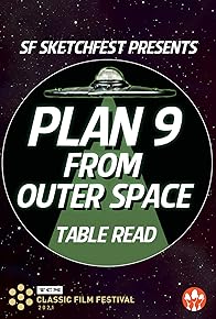 Primary photo for SF Sketchfest Presents PLAN 9 FROM OUTER SPACE Table Read