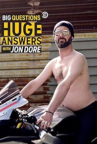 Primary photo for Big Questions, Huge Answers with Jon Dore