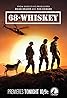 68 Whiskey (TV Series 2020) Poster