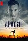 Apache: The Life of Carlos Tevez (2019)