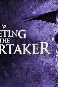 Primary photo for Meeting the Undertaker