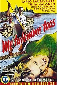 Me tulemme taas (1953)