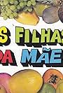 As Filhas da Mãe (2001)