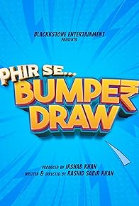 Primary photo for Phir Se Bumper Draw