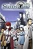 Steins;Gate (TV Series 2011–2015) Poster