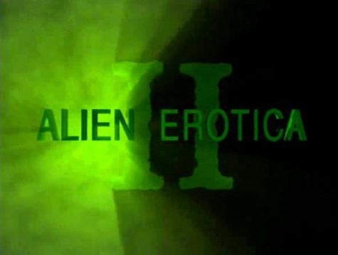 Sex Files: Alien Erotica II (2000)