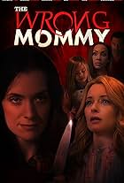 The Wrong Mommy