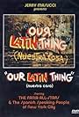 Our Latin Thing (1972)