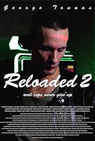 Primary photo for Reloaded 2