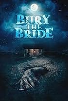 Bury the Bride