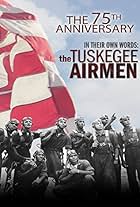 In Their Own Words: The Tuskegee Airmen