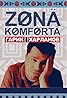 Zona komforta (TV Series 2020–2024) Poster